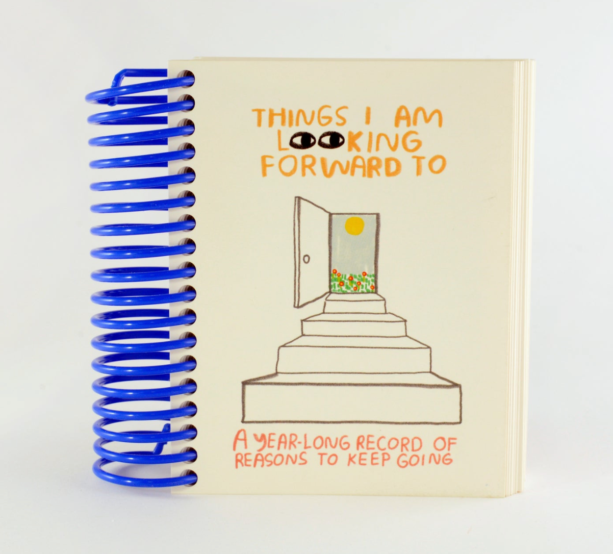 Things I Am Looking Forward To Journal