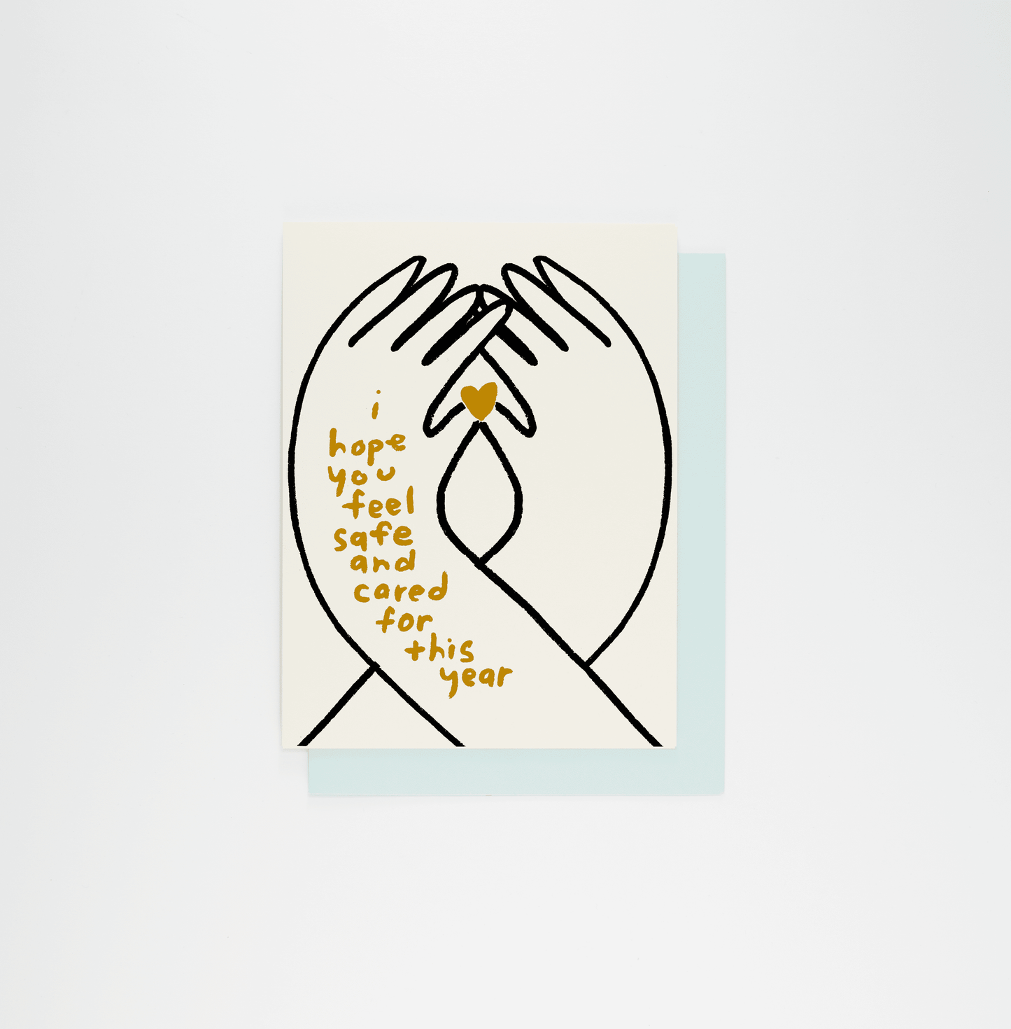 I Hope You Feel Cared For Card