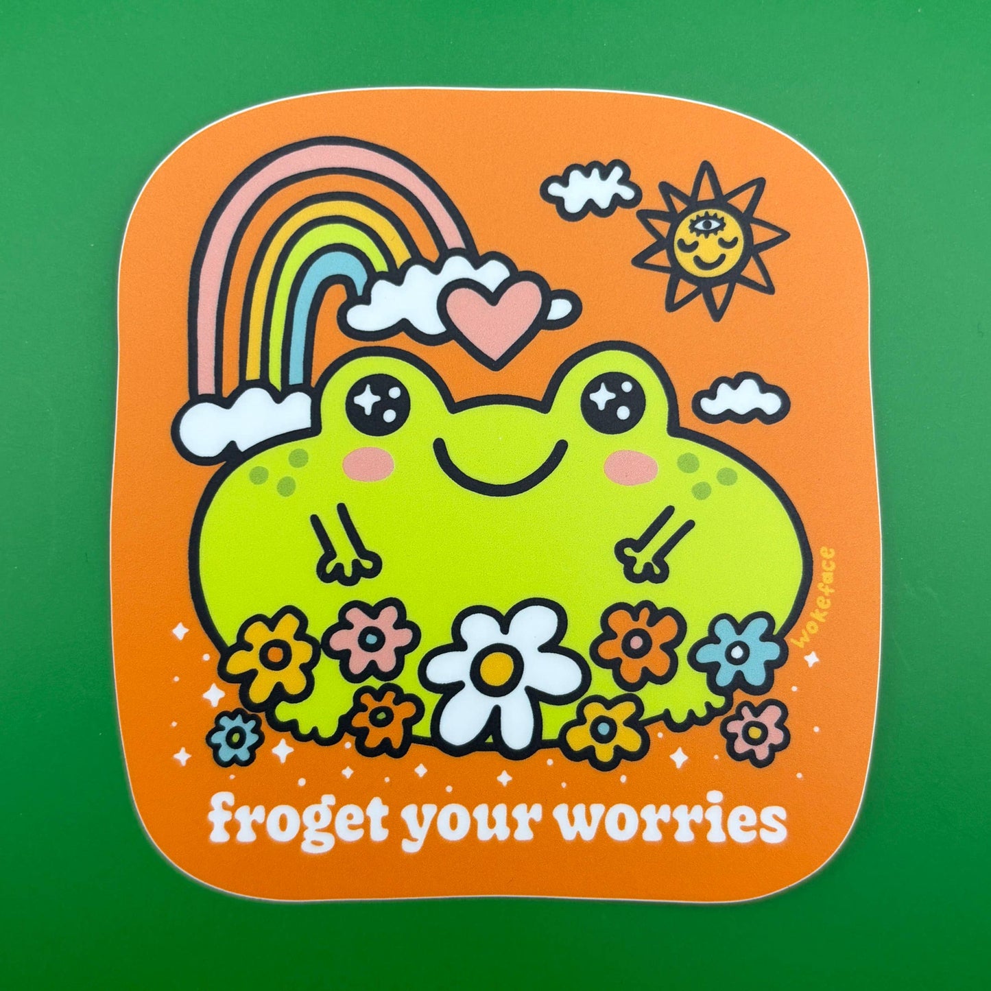 Wokeface - Sticker - Froget Your Worries Frog