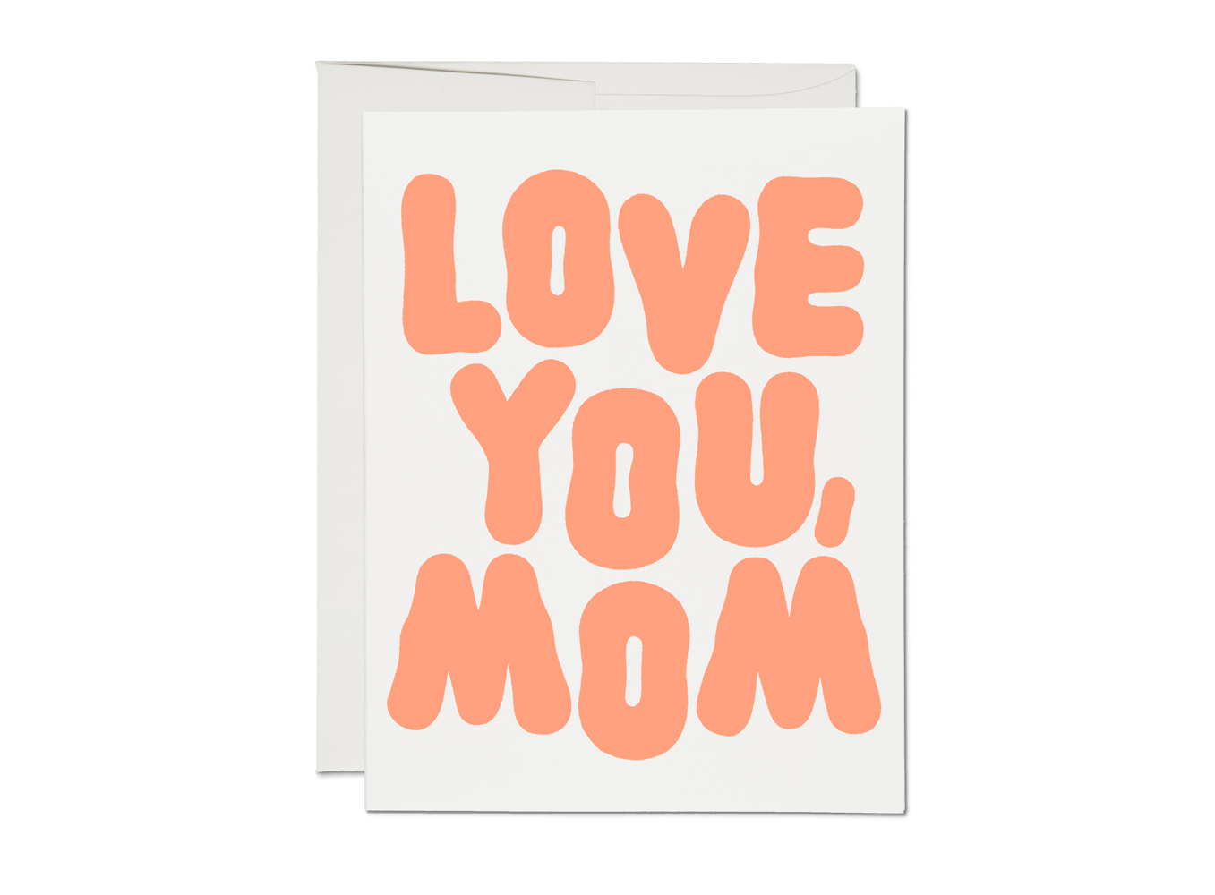 Love You, Mom Mother's Day greeting card