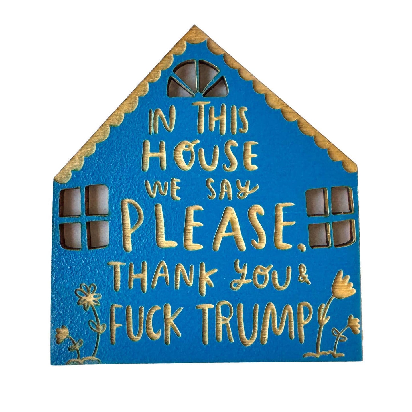 SnowMade - F*ck Trump - House Magnet: Royal Blue