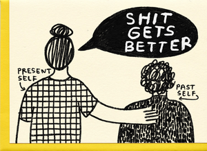 People I've Loved - Shit Gets Better Card
